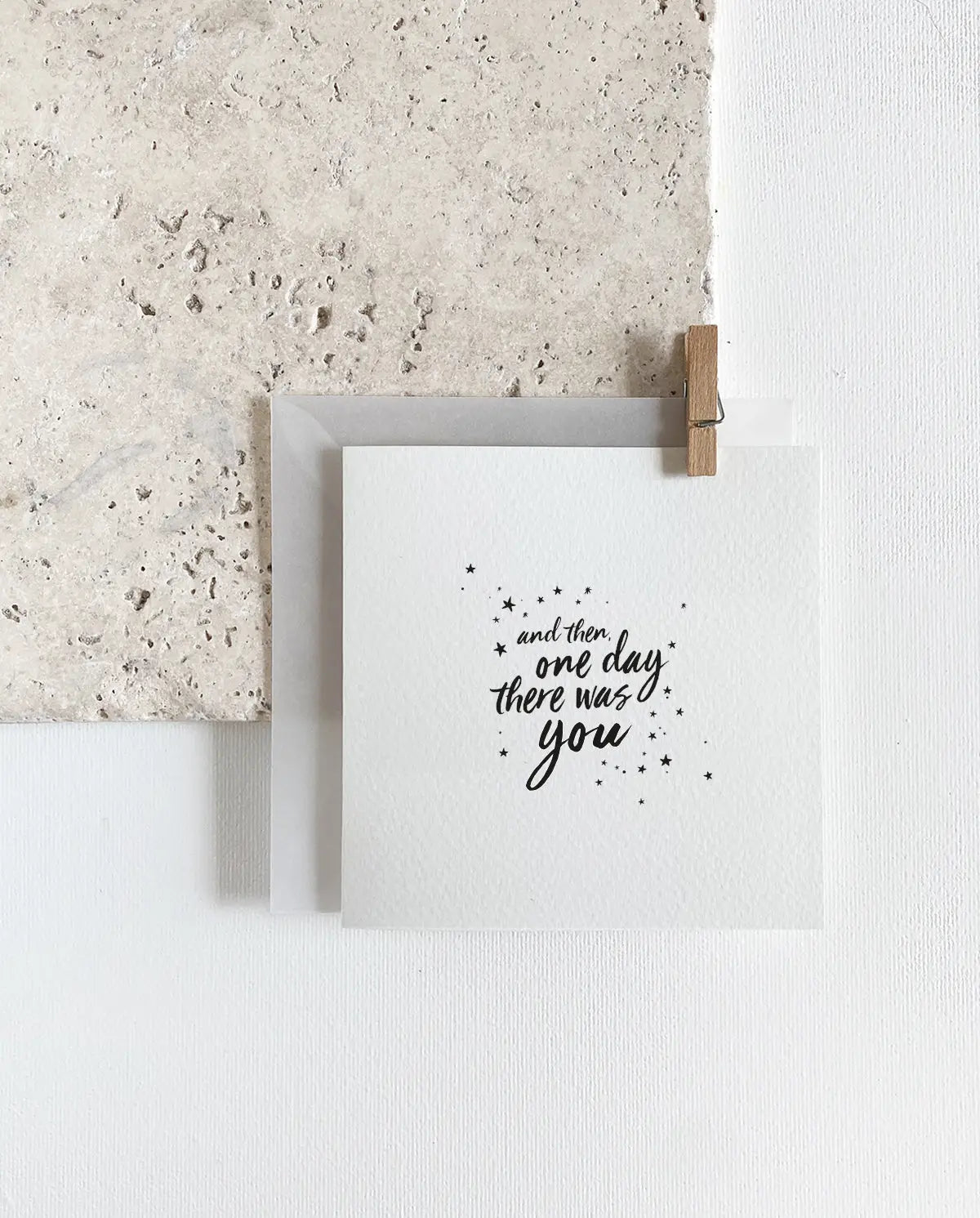 Greeting card - and then one day there was you